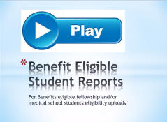 View the Benefit Eligible Student Reports video