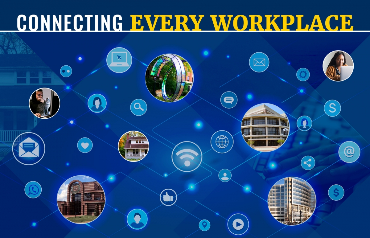 Blue Background with interconnected circles with photos of campus building and headline “Connecting every Workplace”